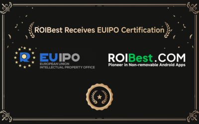 ROIBest Receives EUIPO Certification: Empowering Advertisers to Increase Global Reach